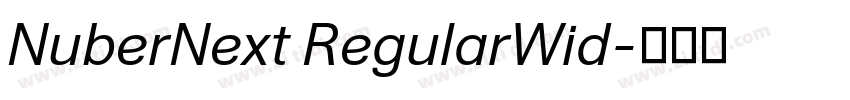 NuberNext RegularWid字体转换 NuberNext RegularWid字体转换